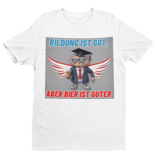 Bildung ist gut - Premium T-Shirt