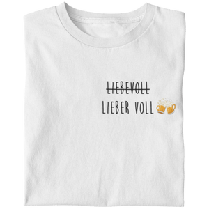 LIEBER VOLL - Premium T-Shirt - Biermode | Mode für den Bierliebhaber