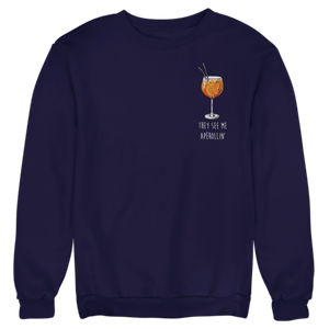 They see me Apérollin' - Unisex Pullover - Biermode | Mode für den Bierliebhaber